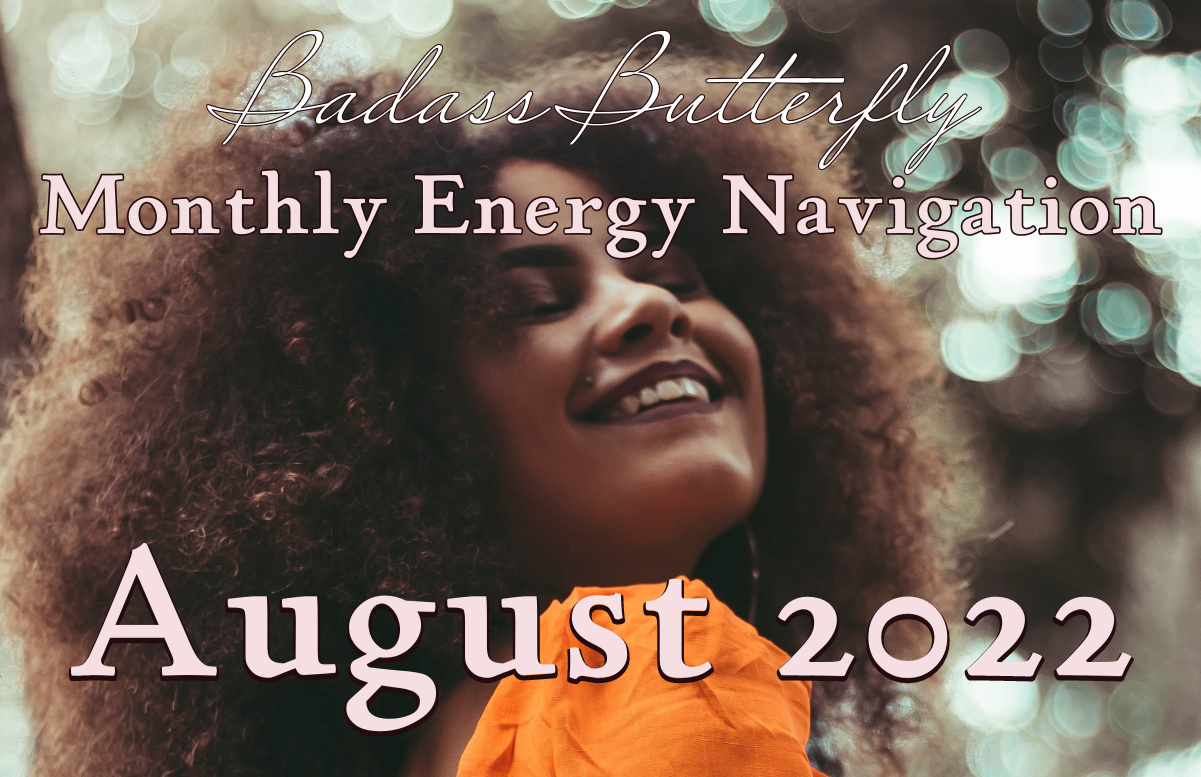 Badass Butterfly Monthly Energy Navigation Report (August 2022)